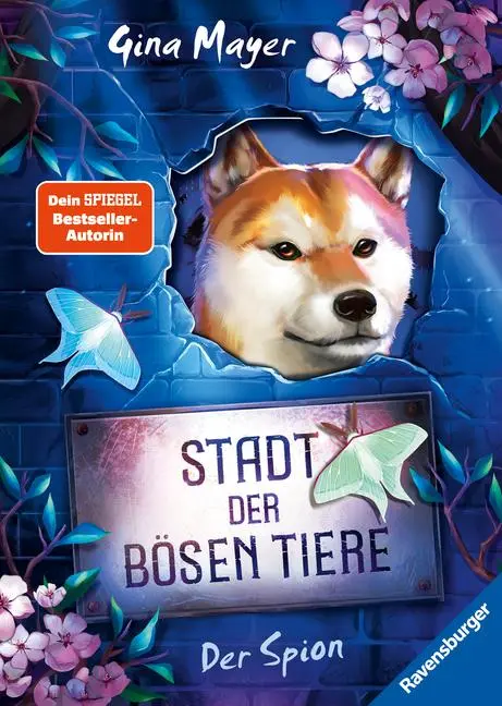 Cover: 9783473408986 | Stadt der bösen Tiere, Band 3 - Der Spion | Gina Mayer | Buch | 288 S.
