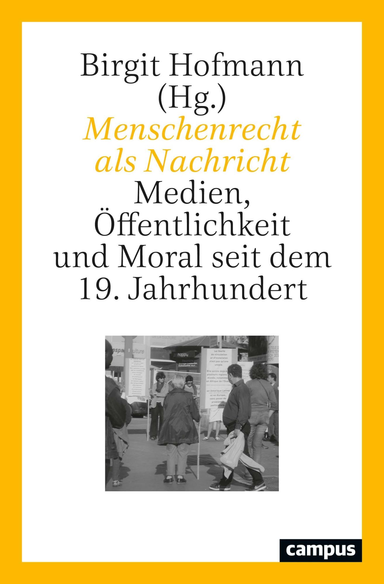 Cover: 9783593508986 | Menschenrecht als Nachricht | Lia Börsch | Taschenbuch | 466 S. | 2020