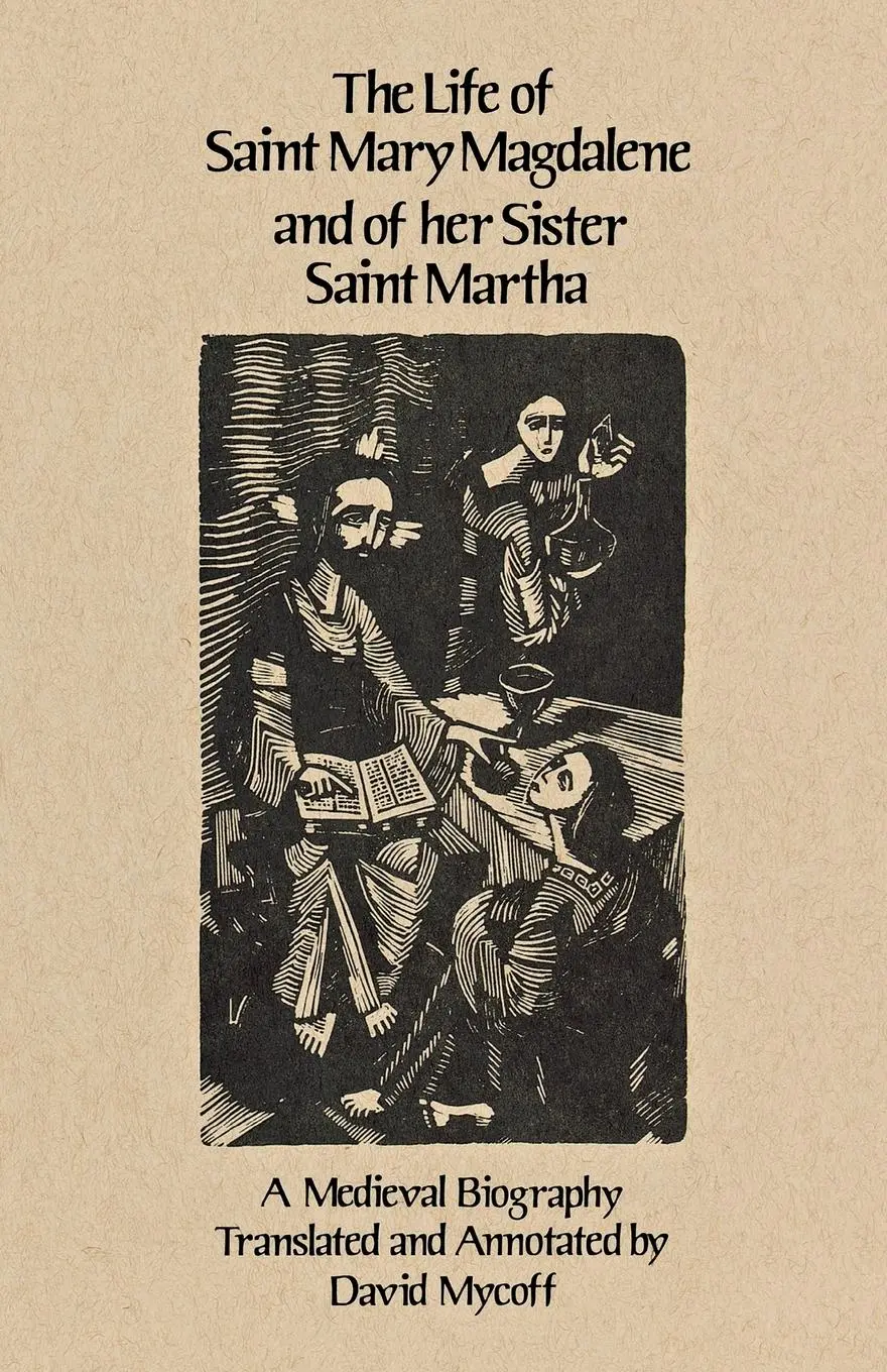 Cover: 9780879079086 | Life of Saint Mary Magdalene and of Her Sister Saint Martha | Mycoff