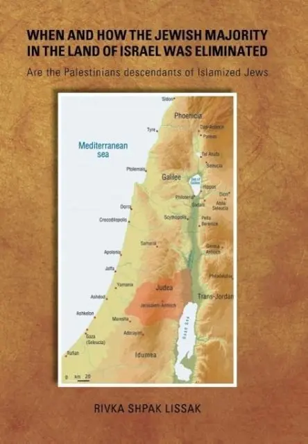 Cover: 9781503599086 | When and How the Jewish Majority in the Land of Israel Was Eliminated