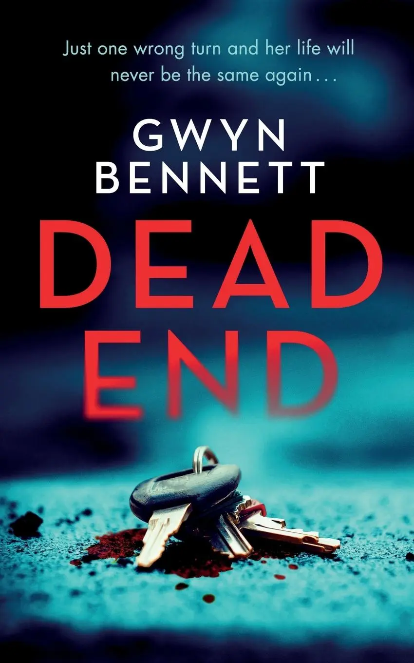 Cover: 9781915059086 | Dead End | Gwyn Bennett | Taschenbuch | Englisch | 2024