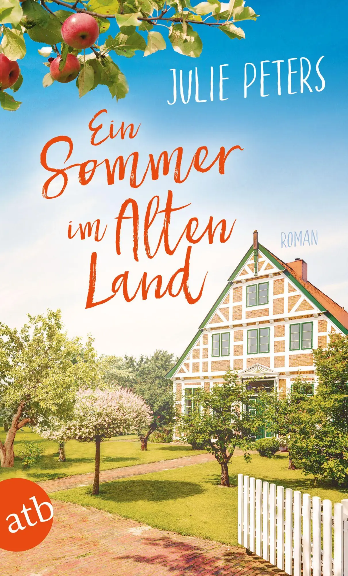 Cover: 9783746639086 | Ein Sommer im Alten Land | Roman | Julie Peters | Taschenbuch | 318 S.