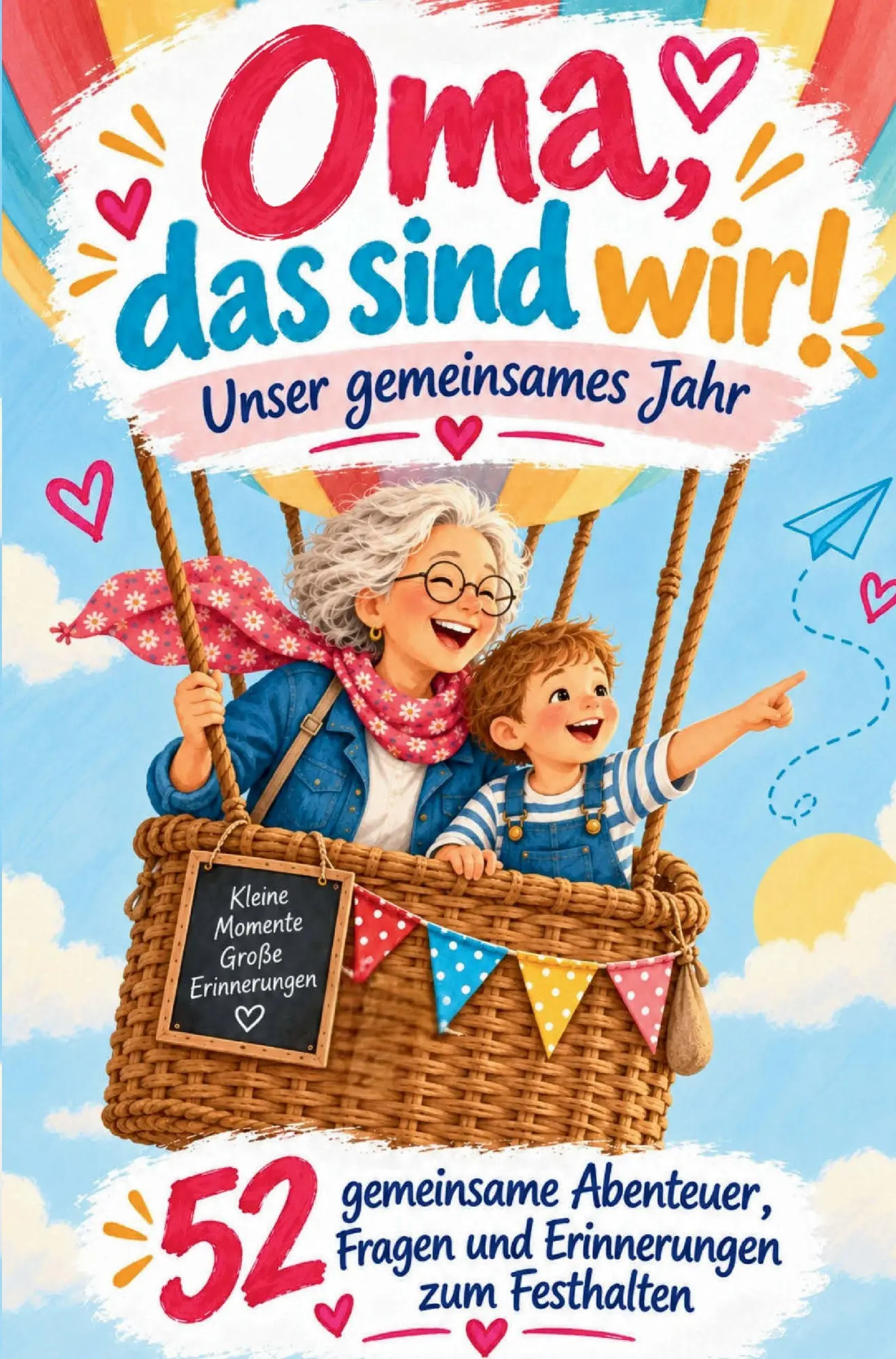 Cover: 9783913189086 | Oma, das sind wir! Unser gemeinsames Jahr | Marie Winter | Taschenbuch