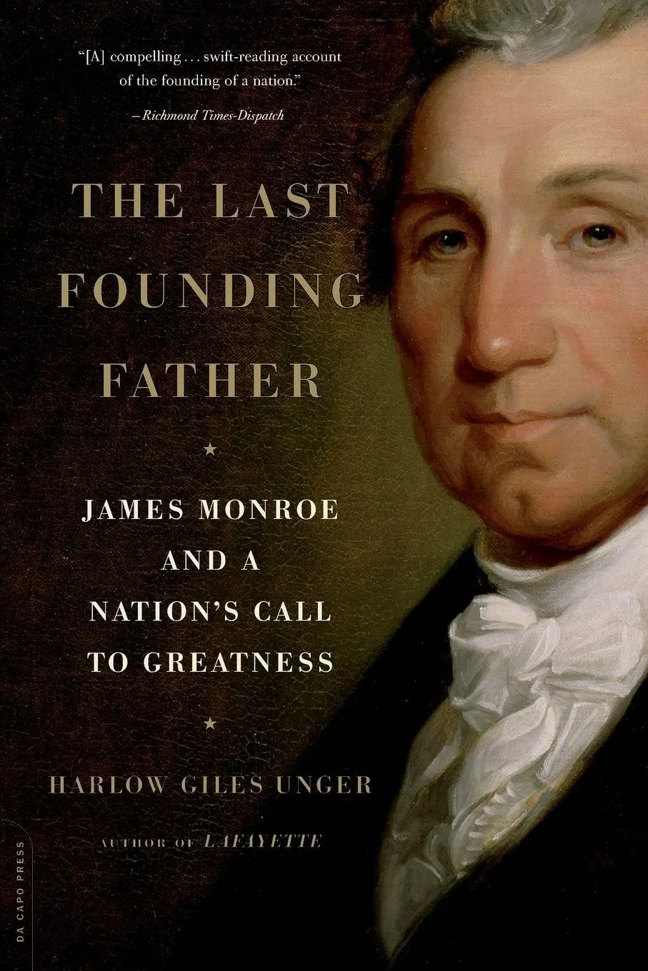 Cover: 9780306819186 | Last Founding Father | James Monroe and a Nation's Call to Greatness