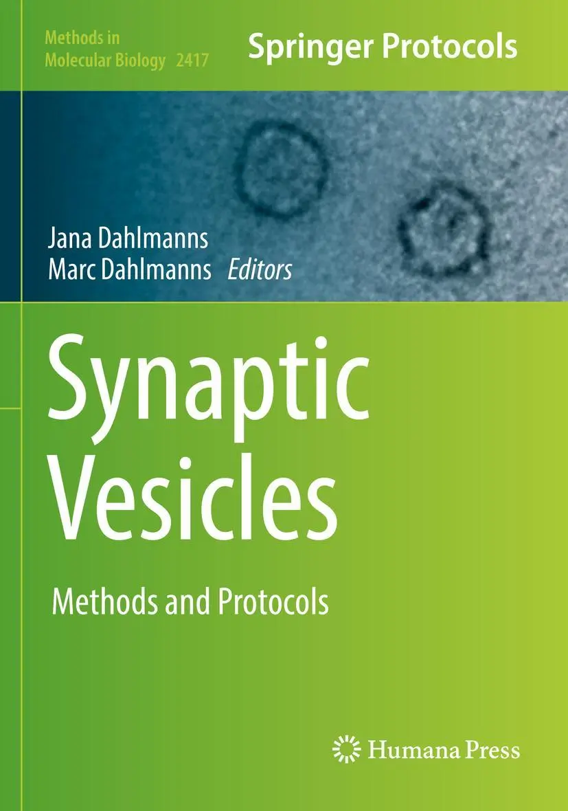 Cover: 9781071619186 | Synaptic Vesicles | Methods and Protocols | Jana Dahlmanns (u. a.)