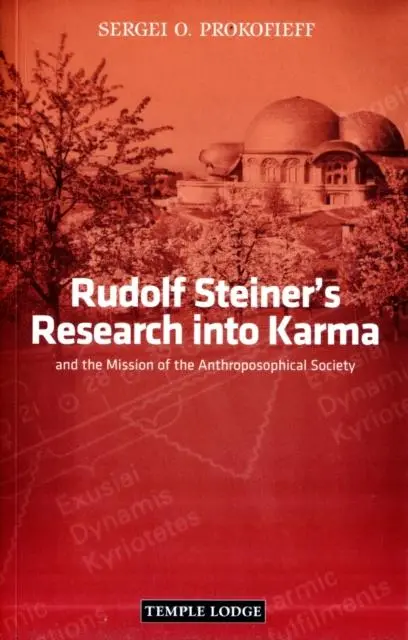 Cover: 9781906999186 | Rudolf Steiner's Research into Karma | Sergei O. Prokofieff | Buch