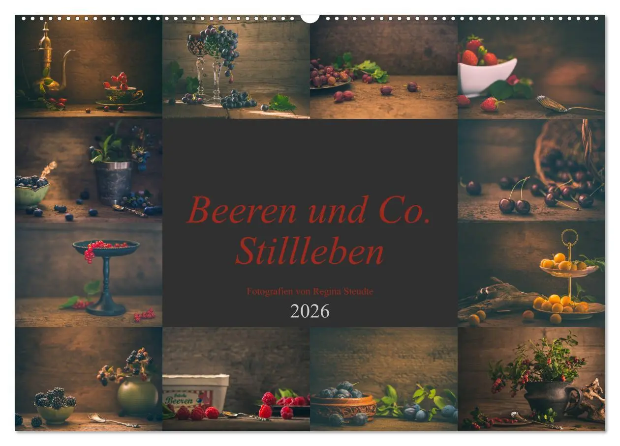 Cover: 9783457929186 | Beeren und Co. Stillleben (Wandkalender 2026 DIN A2 quer), CALVENDO...