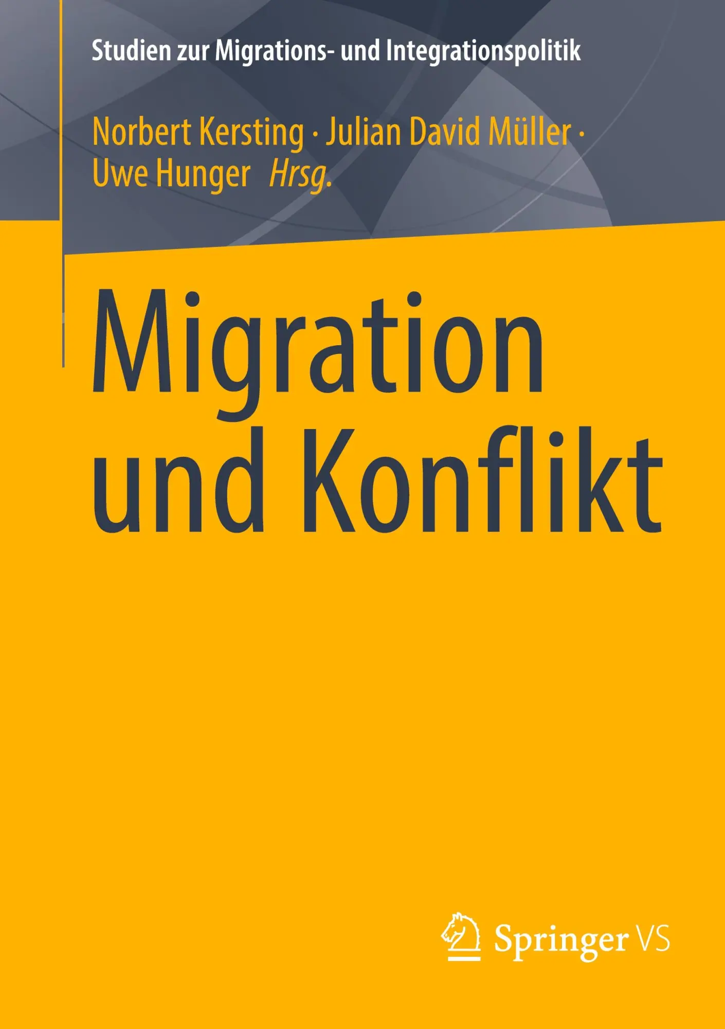 Cover: 9783658449186 | Migration und Konflikt | Norbert Kersting (u. a.) | Taschenbuch | x