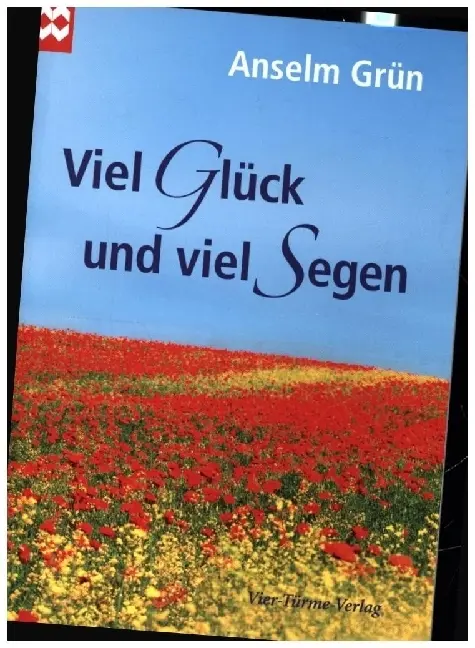 Cover: 9783896809186 | Viel Glück und viel Segen | Anselm Grün | Broschüre | 32 S. | Deutsch