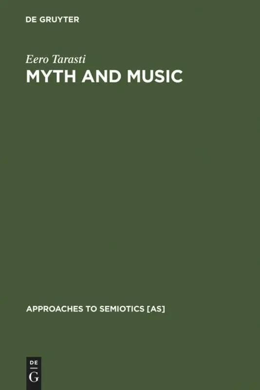 Cover: 9789027979186 | Myth and Music | Eero Tarasti | Buch | Englisch | 1979 | De Gruyter