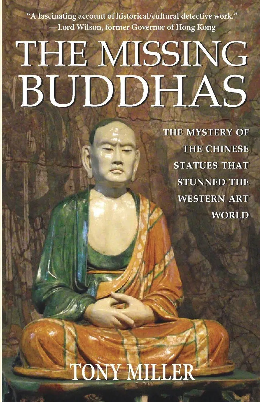 Cover: 9789888769186 | The Missing Buddhas | Tony Miller | Taschenbuch | Englisch | 2022