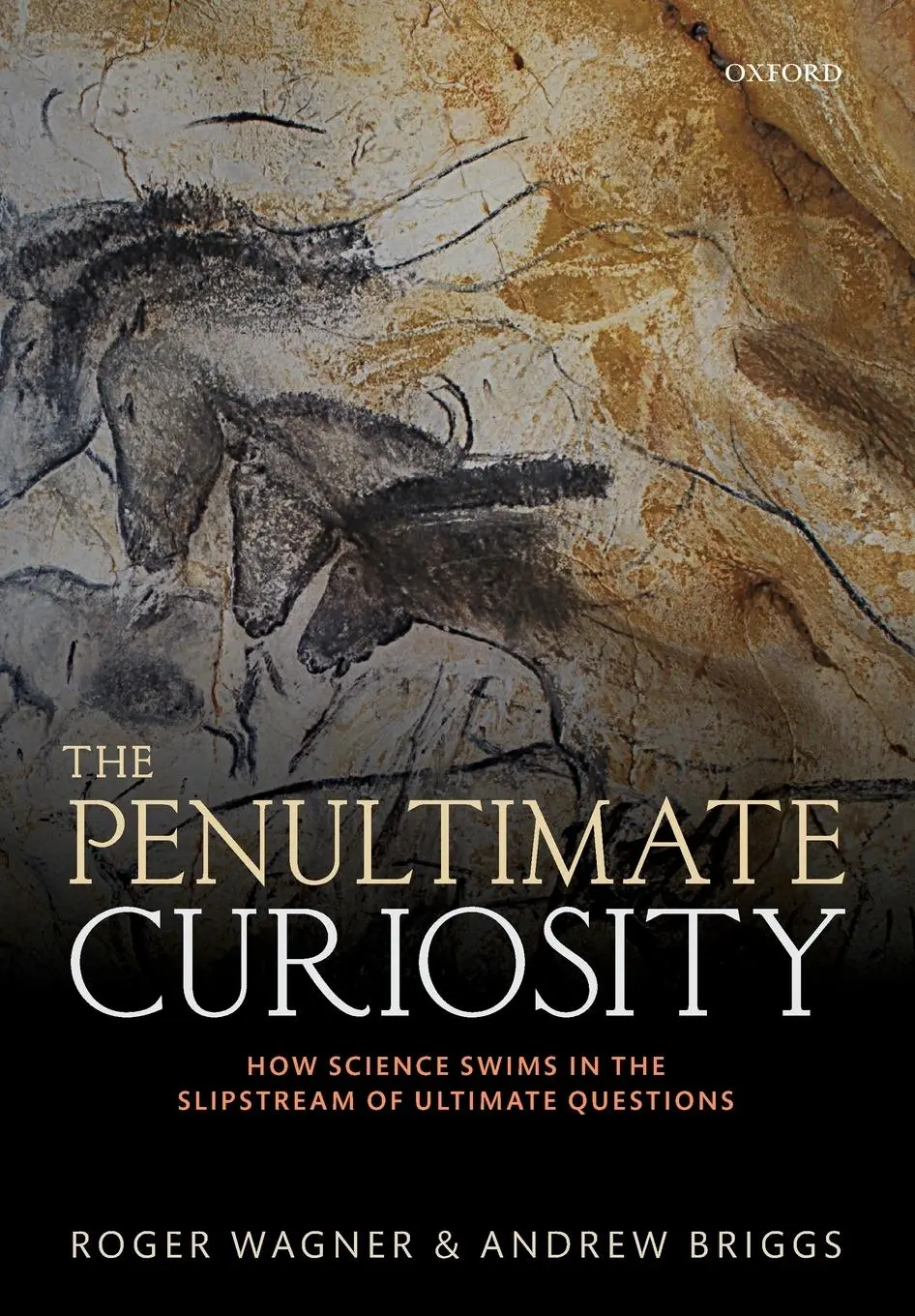 Cover: 9780198839286 | The Penultimate Curiosity | Roger Wagner (u. a.) | Taschenbuch | 2019