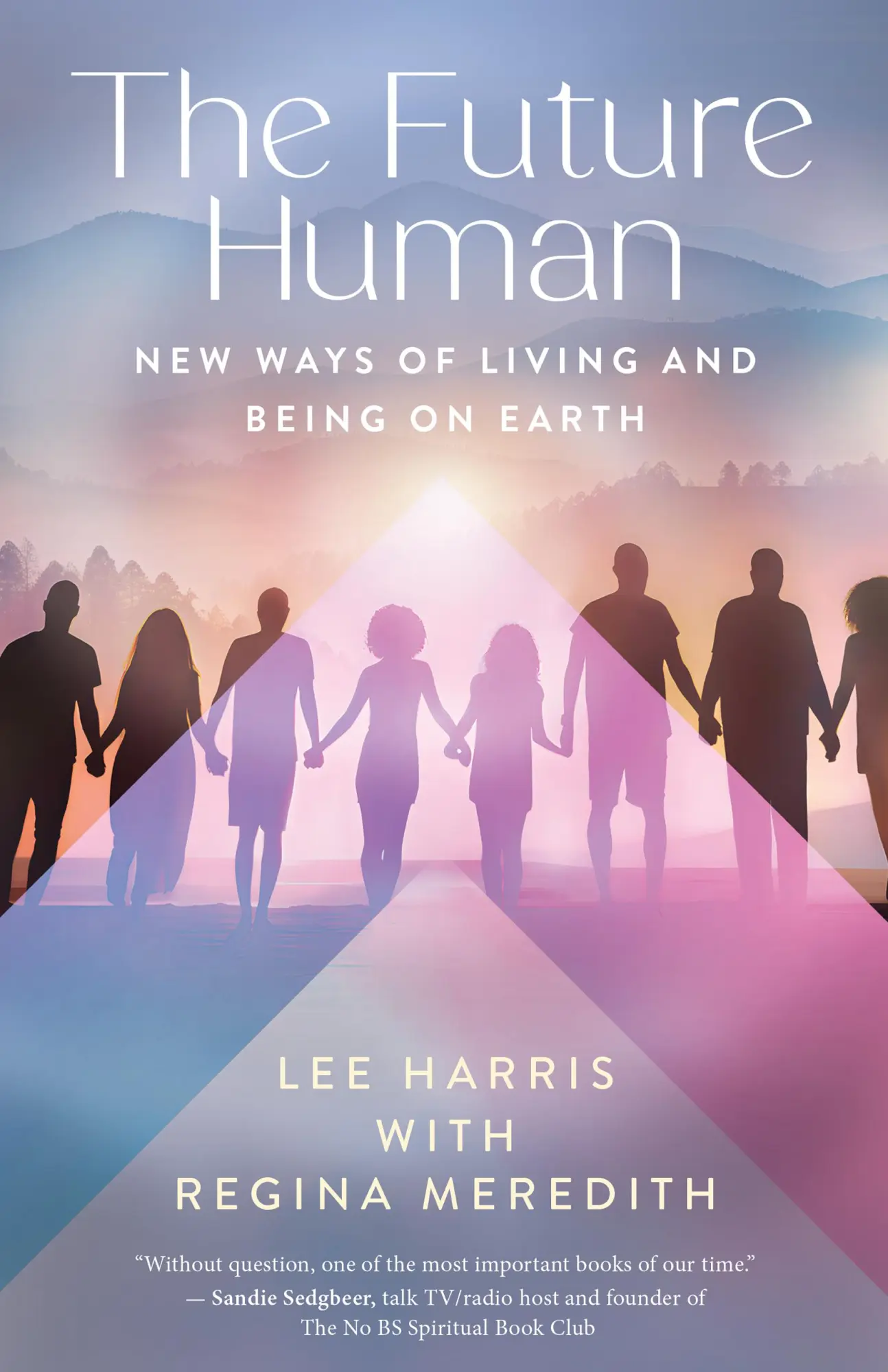 Cover: 9781608689286 | The Future Human | New Ways of Living and Being on Earth | Taschenbuch