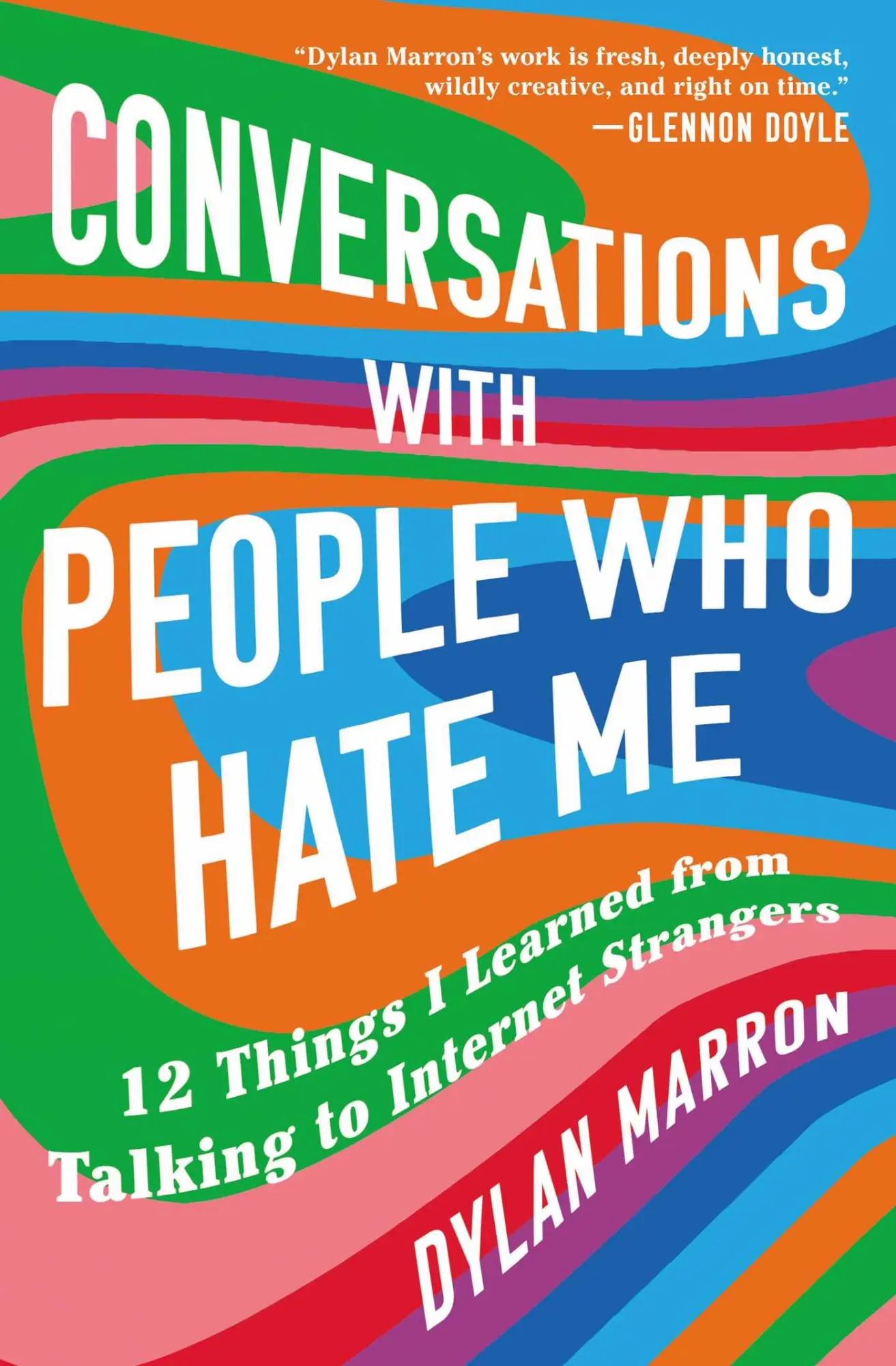 Cover: 9781982129286 | Conversations with People Who Hate Me | Dylan Marron | Taschenbuch