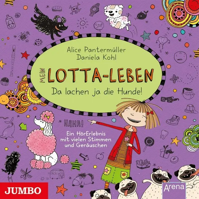Cover: 9783833739286 | Mein Lotta-Leben - Da lachen ja die Hunde, Audio-CD | Pantermüller