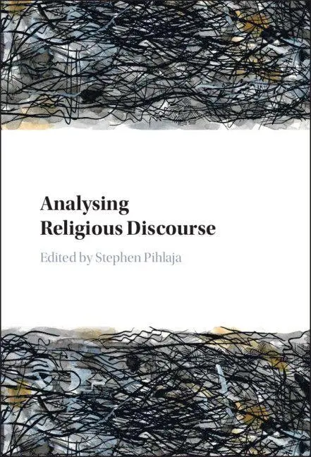 Cover: 9781108799386 | Analysing Religious Discourse | Stephen Pihlaja | Taschenbuch | 2025