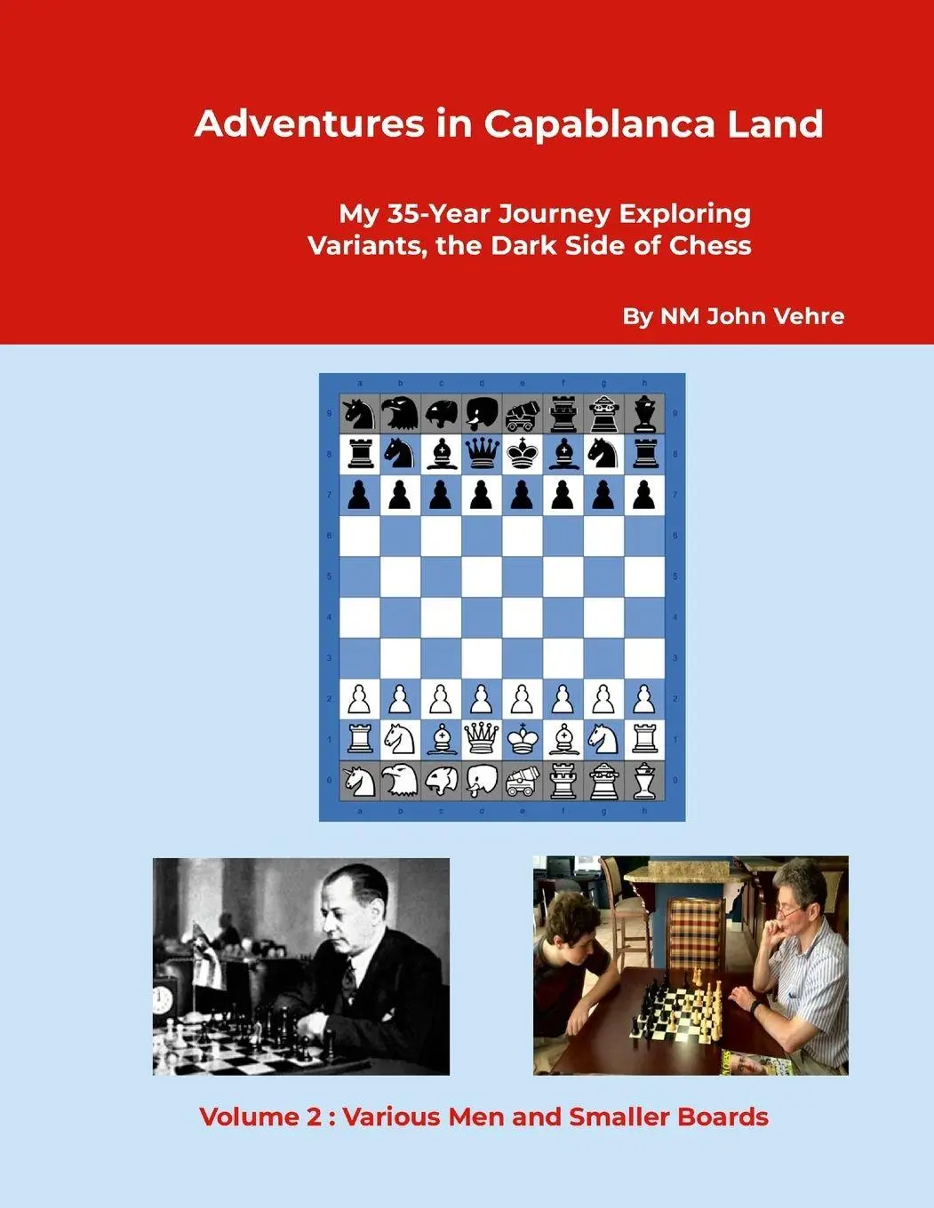 Cover: 9781300689386 | Adventures in Capablanca Land | John Vehre | Taschenbuch | Englisch