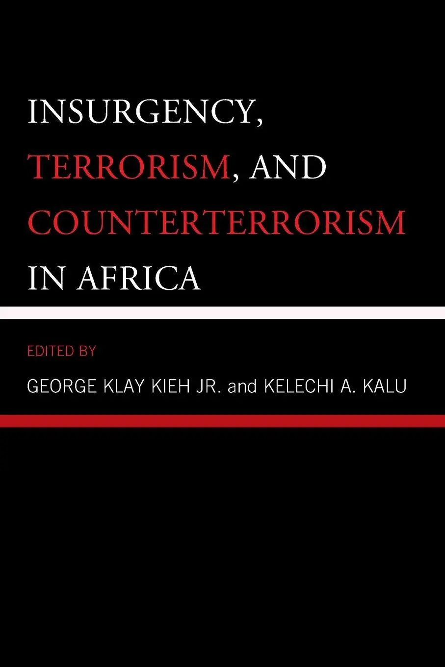 Cover: 9781793649386 | Insurgency, Terrorism, and Counterterrorism in Africa | Jr. (u. a.)