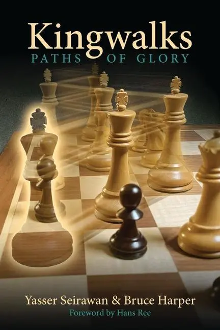 Cover: 9781949859386 | Kingwalks | Paths of Glory | Yasser Seirawan (u. a.) | Taschenbuch