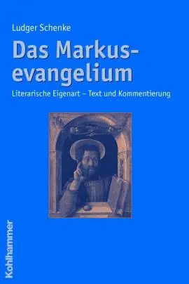 Cover: 9783170189386 | Das Markusevangelium | Literarische Eigenart - Text und Kommentierung