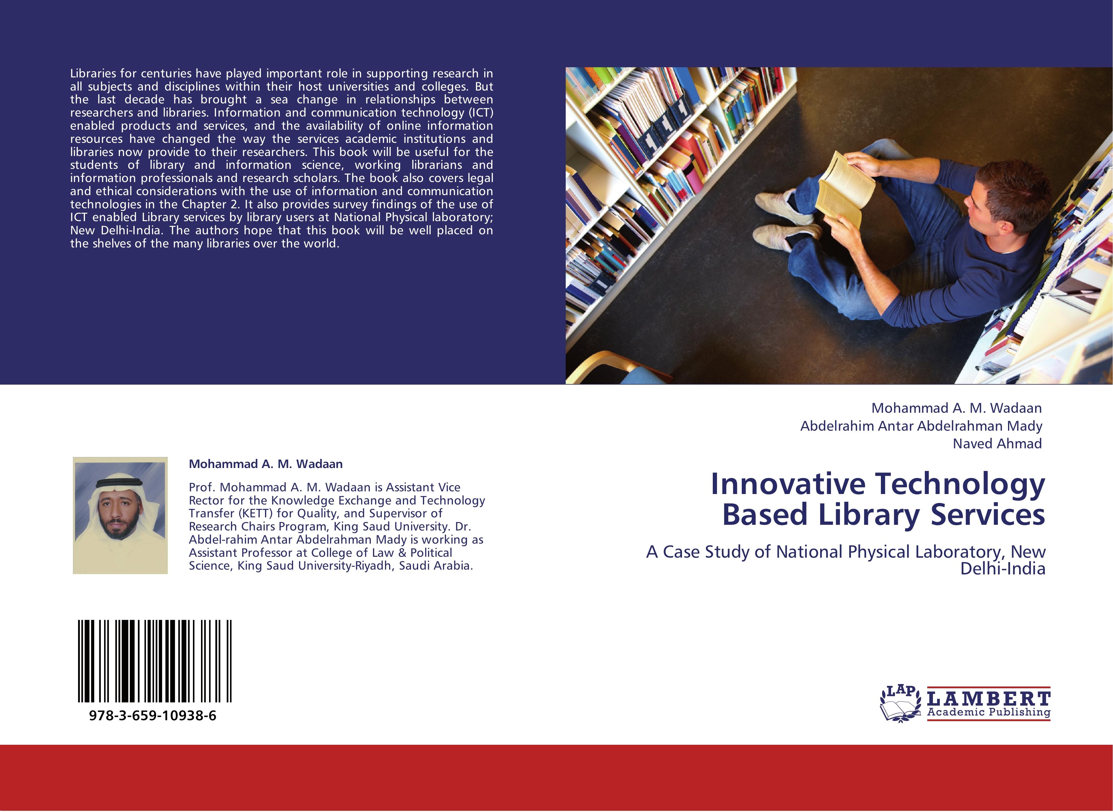 Innovative Technology Based Library Services | A Case Study of National Physical Laboratory, New Delhi-India | Mohammad A. M. Wadaan (u. a.) | Taschenbuch | Paperback | 84 S. | Englisch | 2012 - Wadaan, Mohammad A. M.