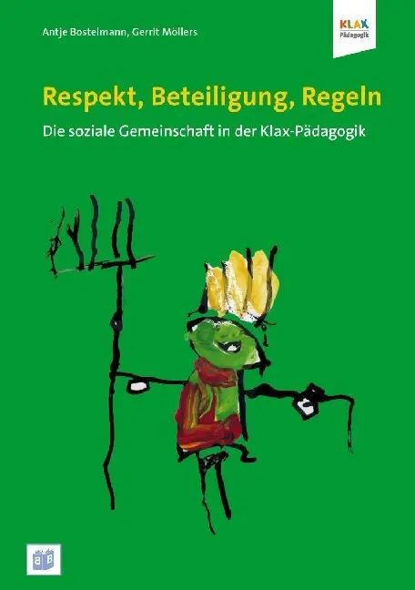 Respekt Beteiligung Regeln - Antje Bostelmann Gerrit Möllers Kartoniert (TB)