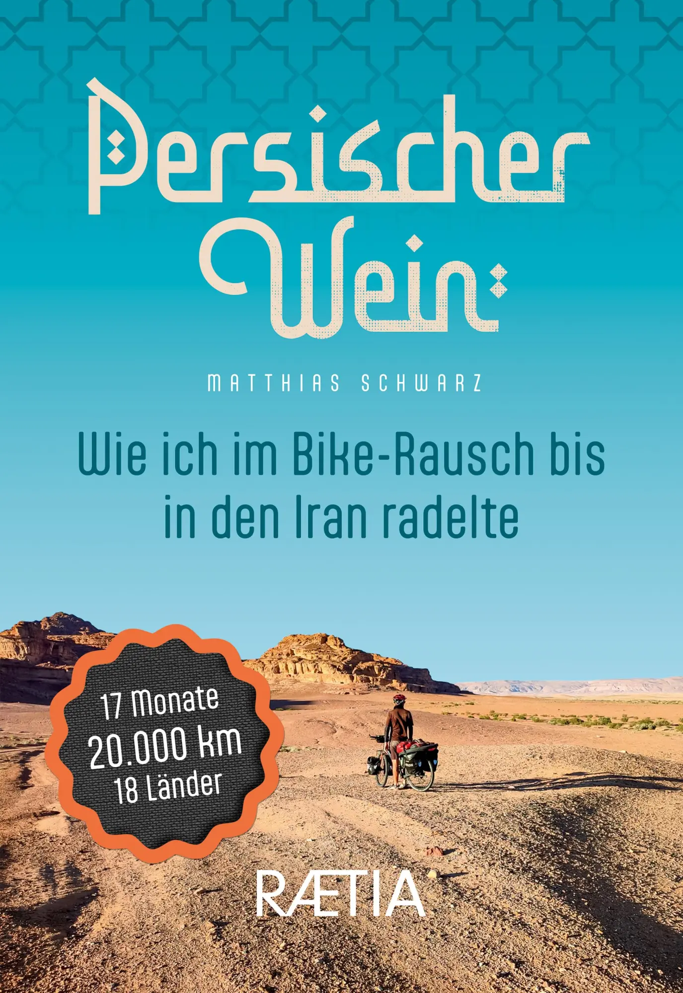 Cover: 9788872839386 | Persischer Wein. Wie ich im Bike-Rausch bis in den Iran radelte | Buch