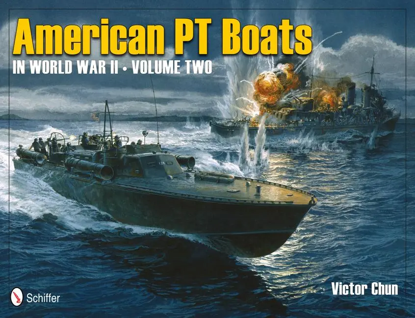Cover: 9780764339486 | American PT Boats in World War II Volume Two | Victor Chun | Buch
