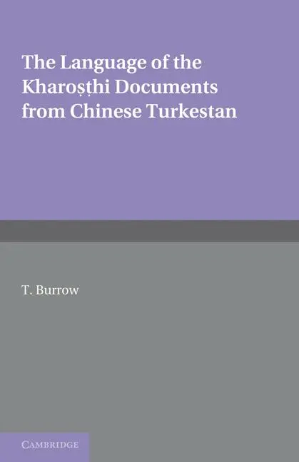 Cover: 9781107629486 | The Language of the Kharo Hi Documents from Chinese Turkestan | Burrow