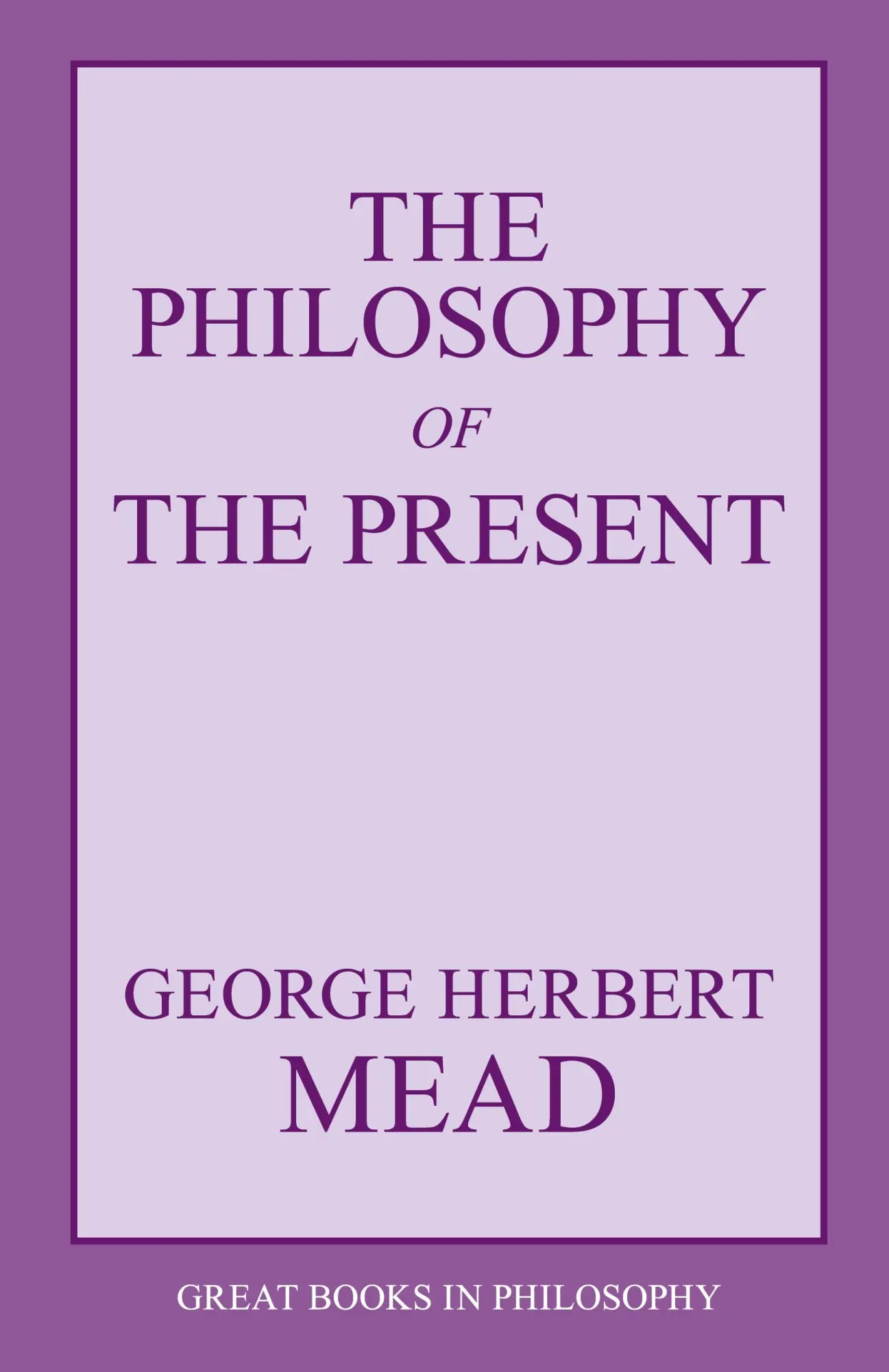 Cover: 9781573929486 | The Philosophy of the Present | George Herbert Mead | Taschenbuch