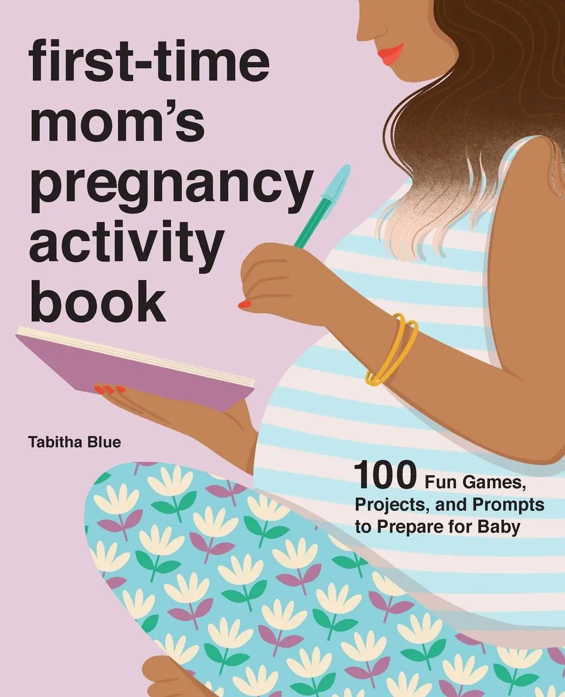 Cover: 9781646119486 | First-Time Mom's Pregnancy Activity Book | Tabitha Blue | Taschenbuch
