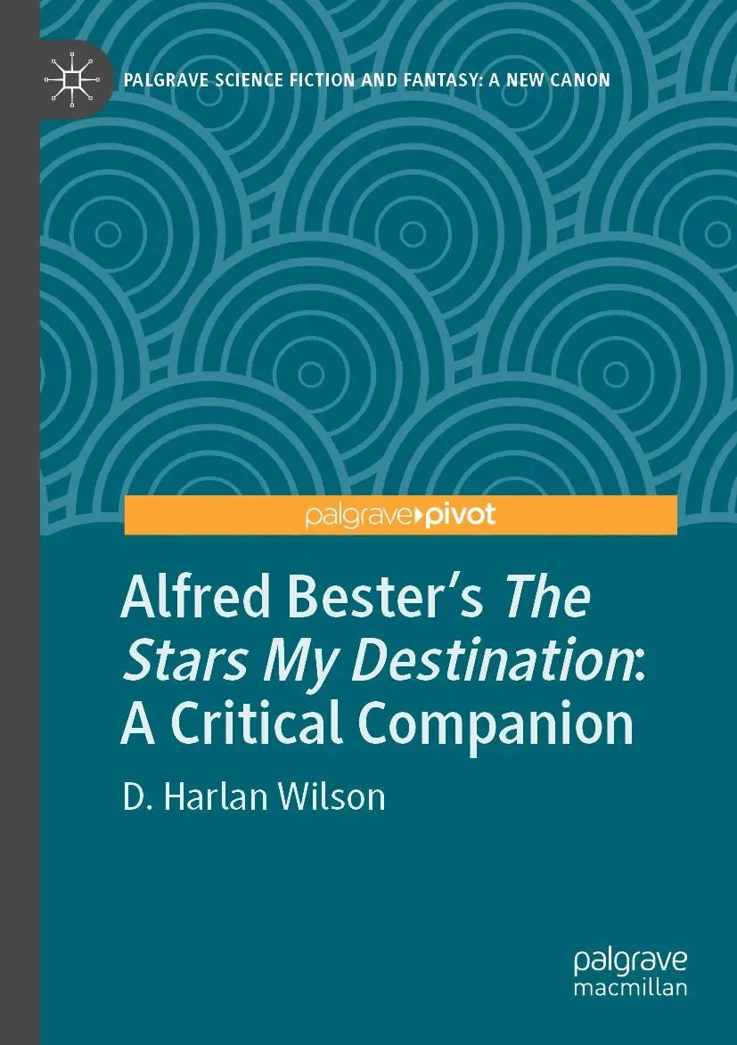 Cover: 9783030969486 | Alfred Bester's The Stars My Destination | A Critical Companion | Buch