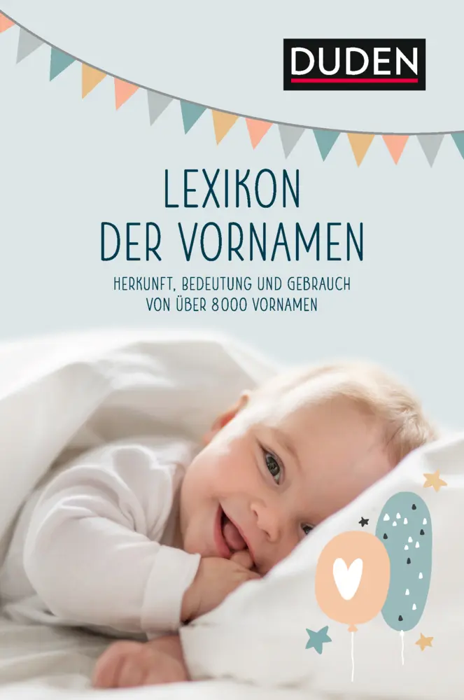 Cover: 9783411049486 | Lexikon der Vornamen | Rosa und Volker Kohlheim | Taschenbuch | 2020