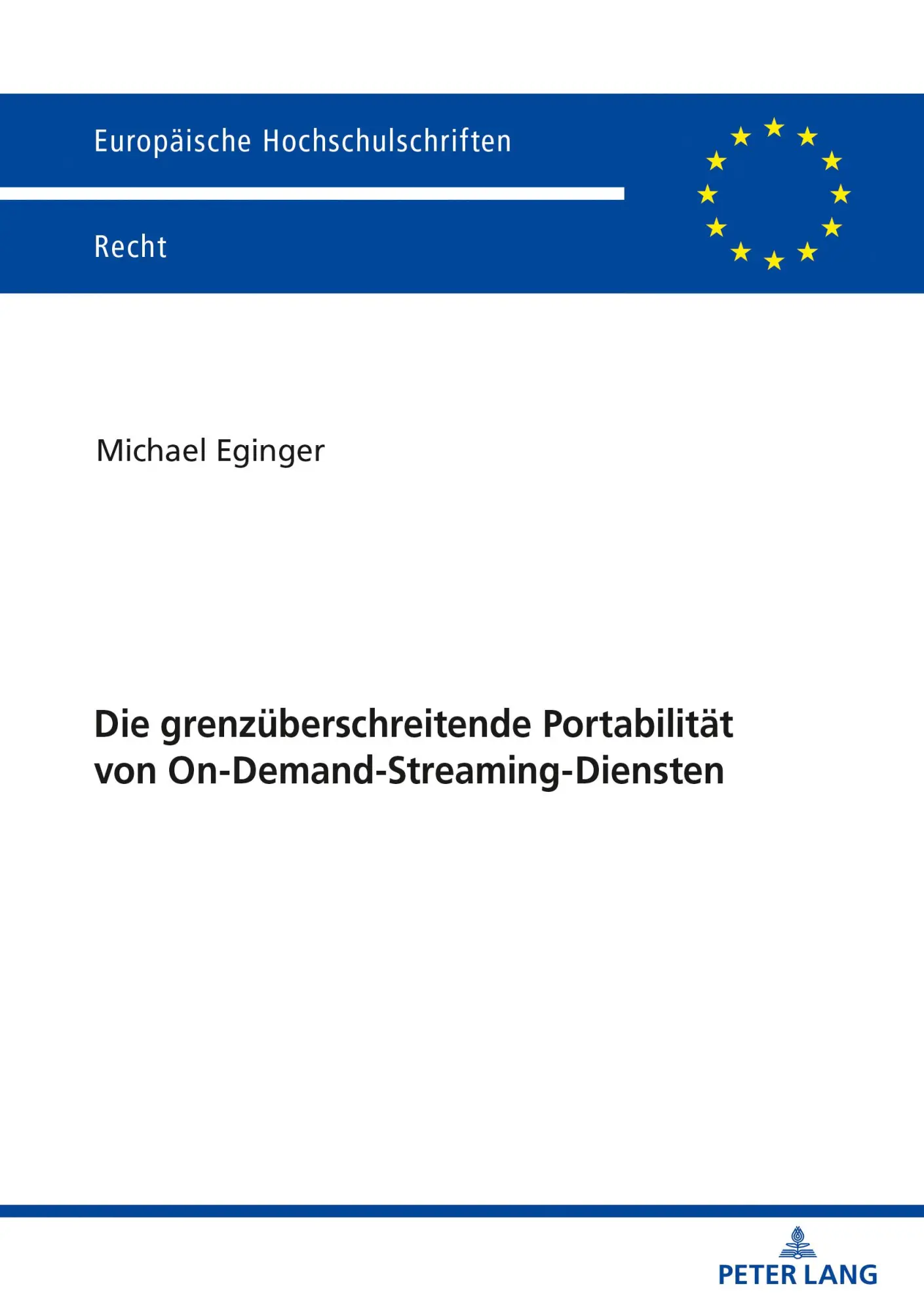 Cover: 9783631829486 | Die grenzüberschreitende Portabilität von On-Demand-Streaming-Diensten