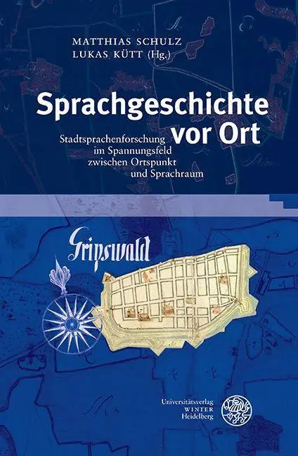 Cover: 9783825349486 | Sprachgeschichte vor Ort | Matthias Schulz (u. a.) | Buch | XII | 2022