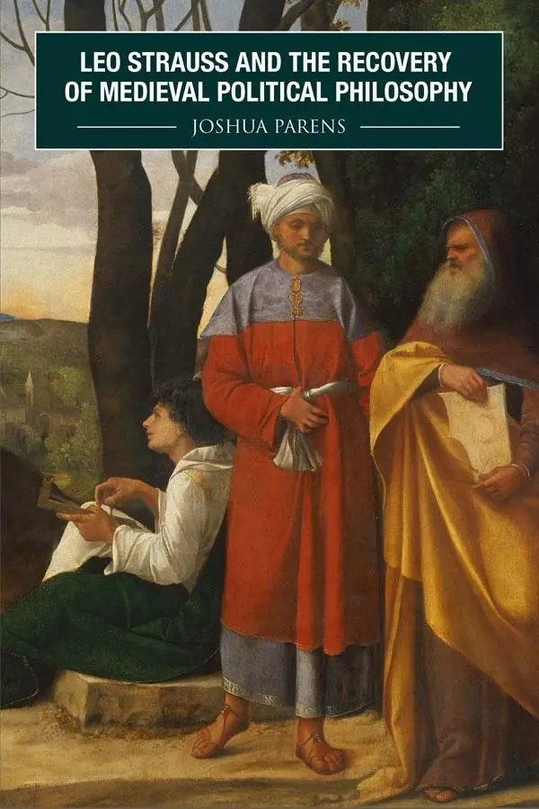 Cover: 9781580469586 | Leo Strauss and the Recovery of Medieval Political Philosophy | Parens