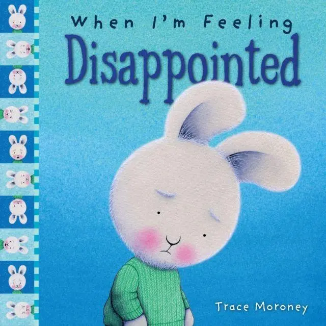 Cover: 9781760409586 | When I'm Feeling Disappointed | Trace Moroney | Buch | Gebunden | 2017