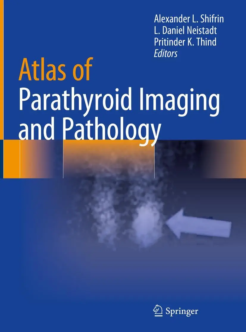 Cover: 9783030409586 | Atlas of Parathyroid Imaging and Pathology | Shifrin (u. a.) | Buch