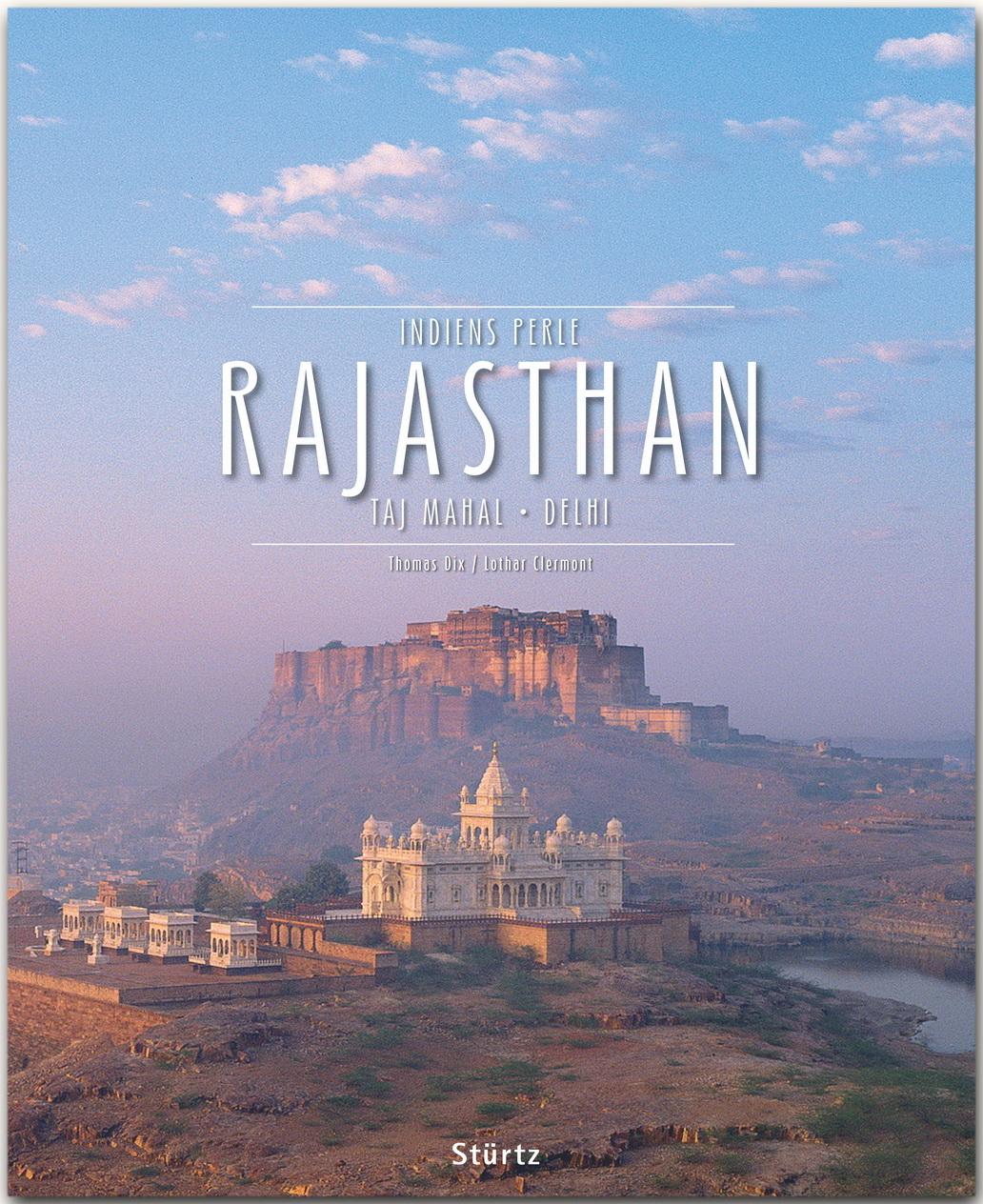 Cover: 9783800349586 | Rajasthan - Taj Mahal . Delhi . Indiens Perle | Lothar Clermont | Buch