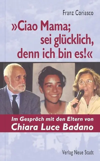 Cover: 9783879969586 | 'Ciao Mama, sei glücklich, denn ich bin es!' | Franz Coriasco | Buch