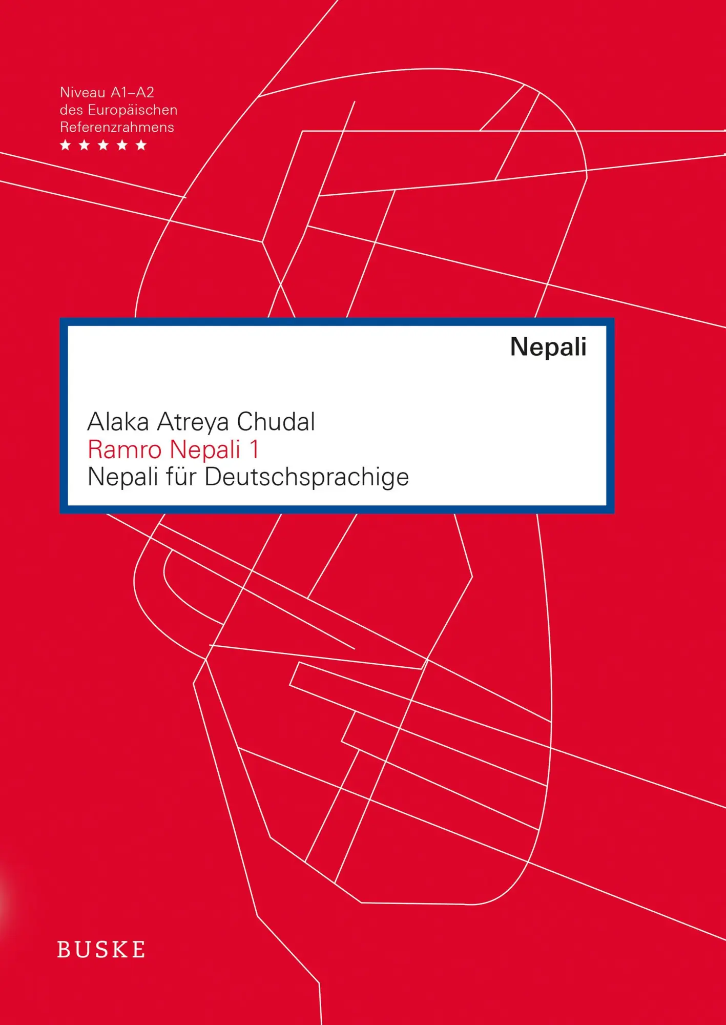 Cover: 9783967699586 | Ramro Nepali 1 | Nepali für Deutschsprachige | Alaka Atreya Chudal