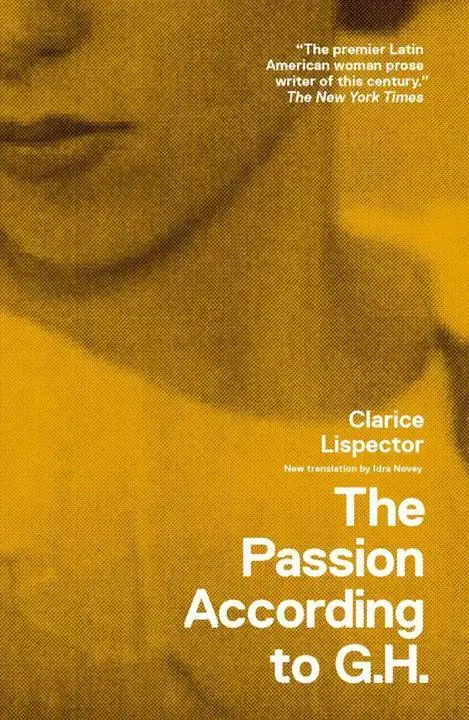 Cover: 9780811219686 | The Passion According to G.H. | Clarice Lispector | Taschenbuch | 2012