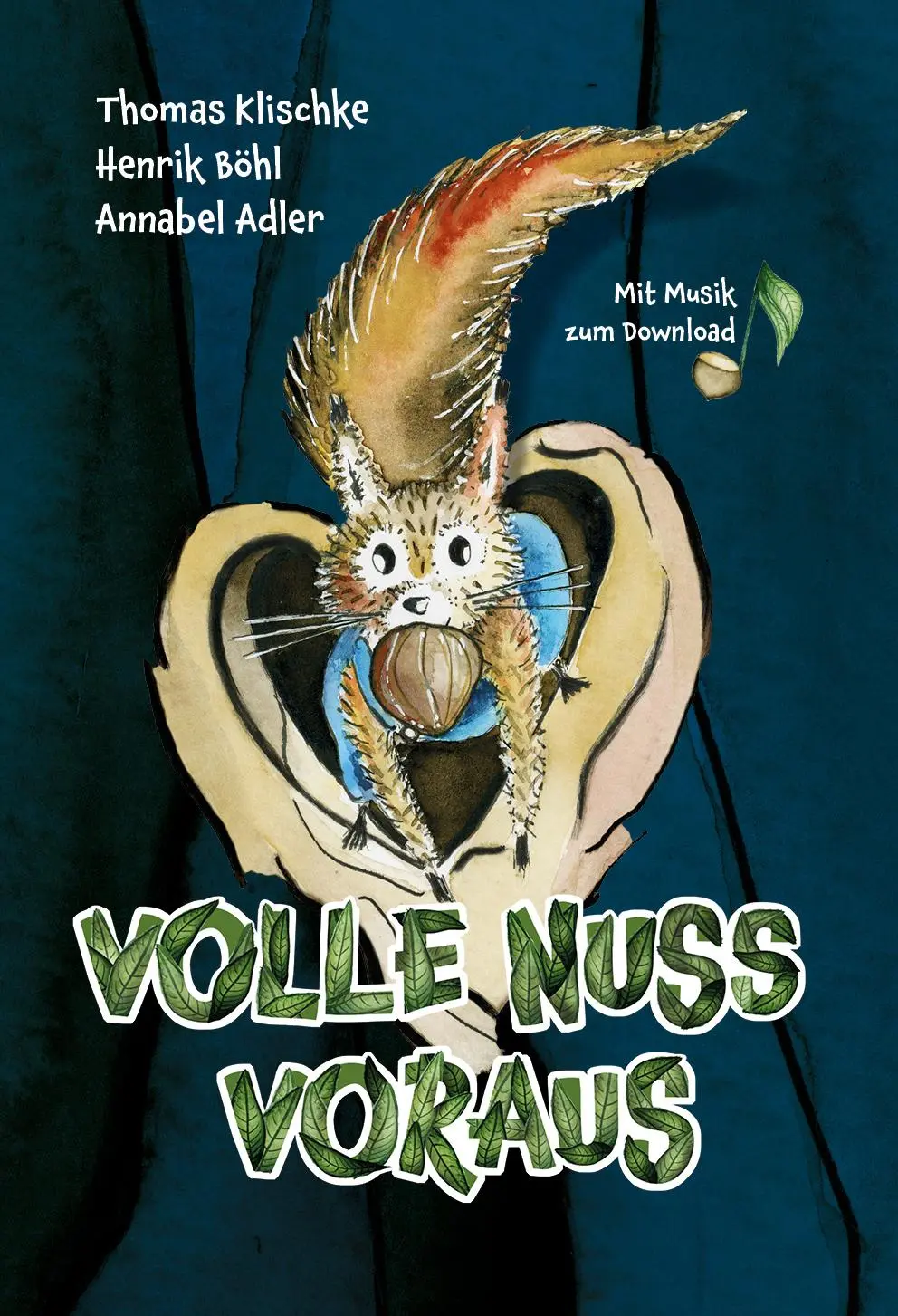 Cover: 9783982369686 | Volle Nuss voraus | Thomas Klischke (u. a.) | Buch | VOLLE NUSS VORAUS Cover: 9783982369686 | Volle Nuss voraus | Thomas Klischke (u. a.) | Buch | VOLLE NUSS VORAUS