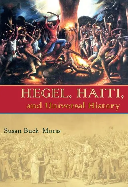 Cover: 9780822959786 | Hegel, Haiti, and Universal History | Susan Buck-Morss | Taschenbuch