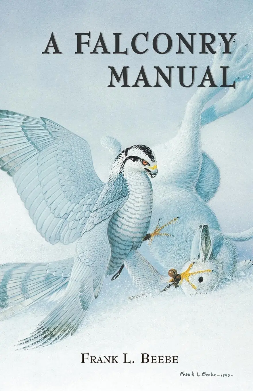 Cover: 9780888399786 | Falconry Manual | Frank L Beebe | Taschenbuch | Englisch | 2017
