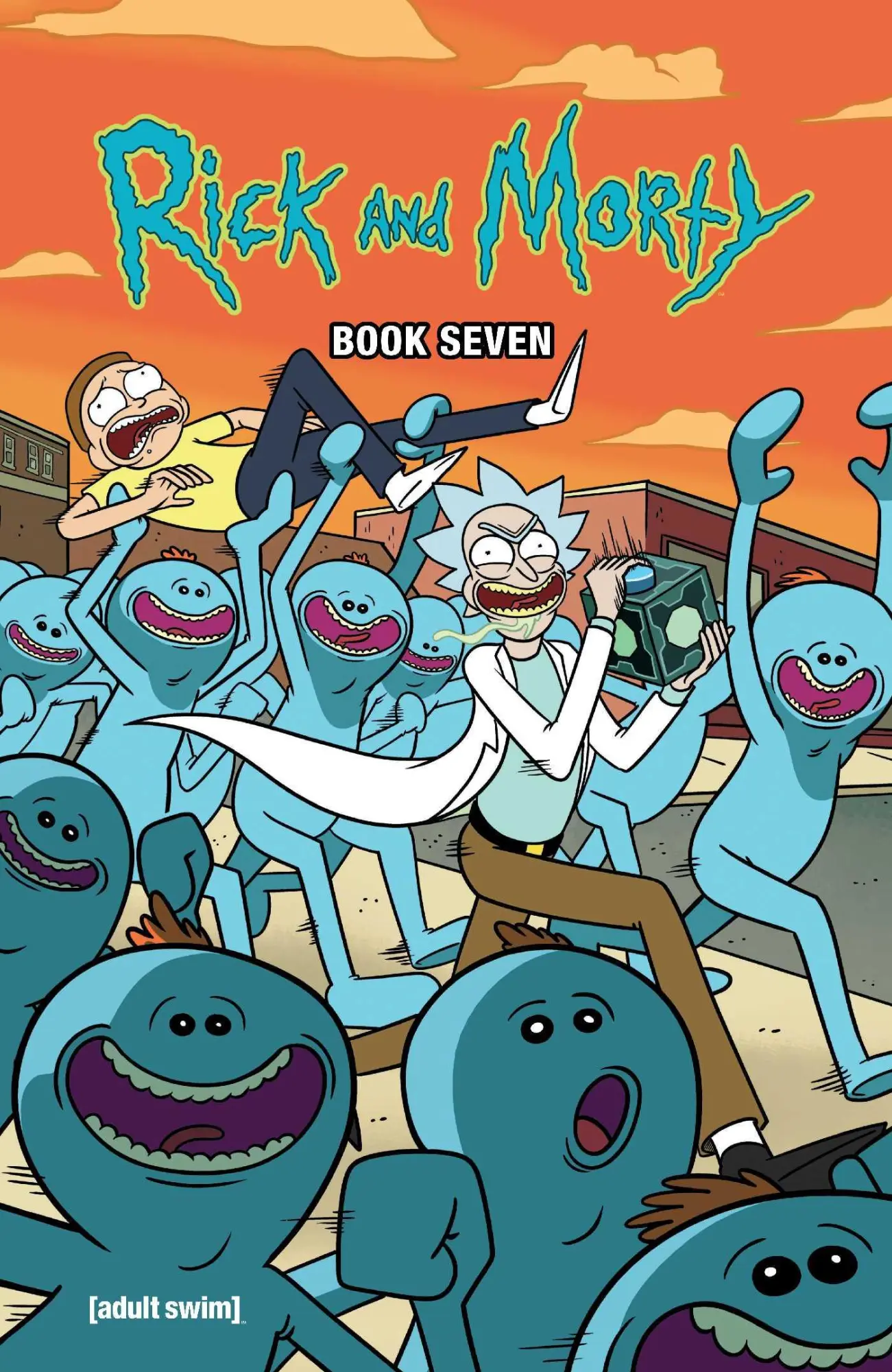 Cover: 9781620109786 | Rick and Morty Book Seven | Deluxe Edition | Kyle Starks (u. a.)
