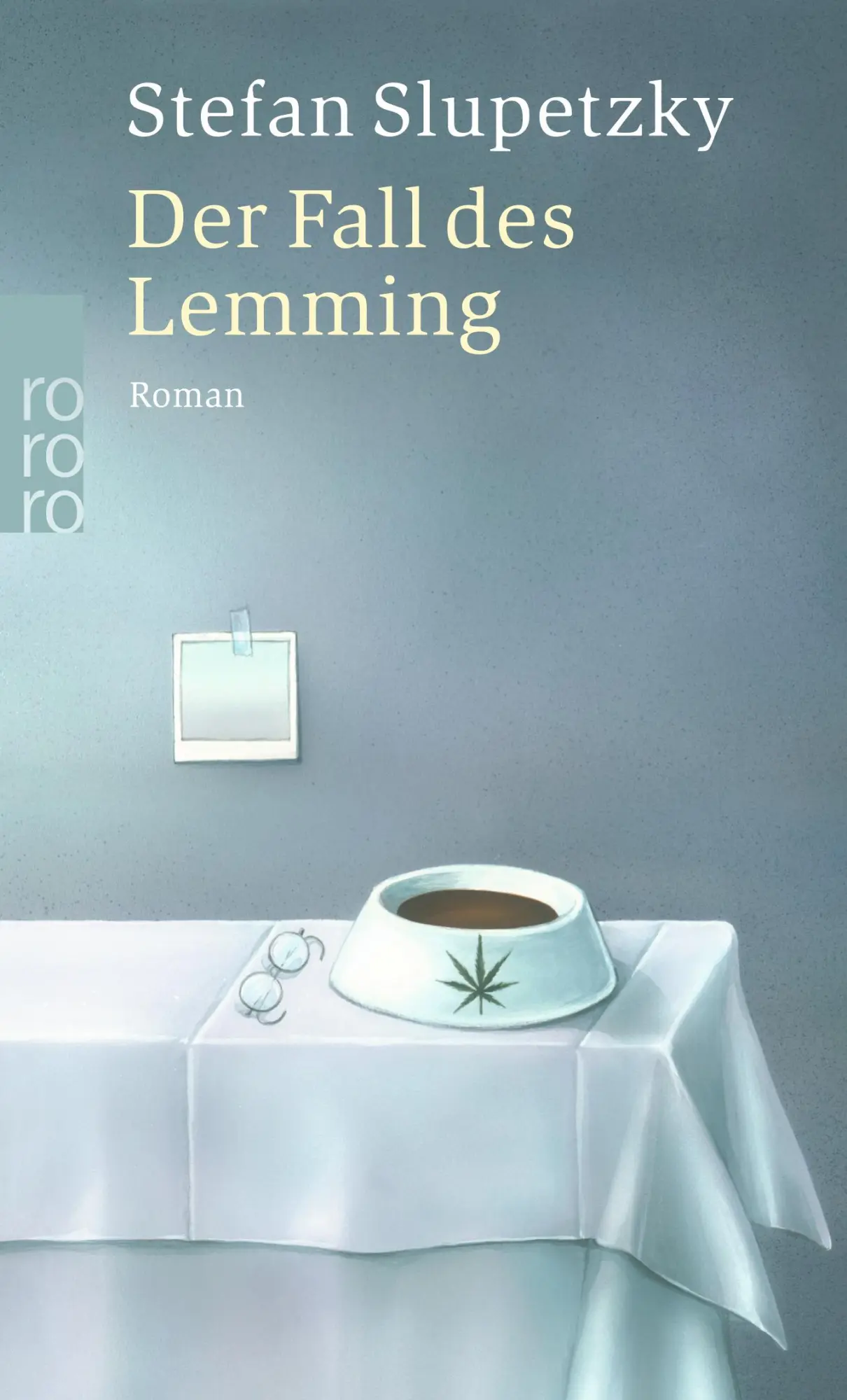 Cover: 9783499239786 | Der Fall des Lemming | Stefan Slupetzky | Taschenbuch | 254 S. | 2005