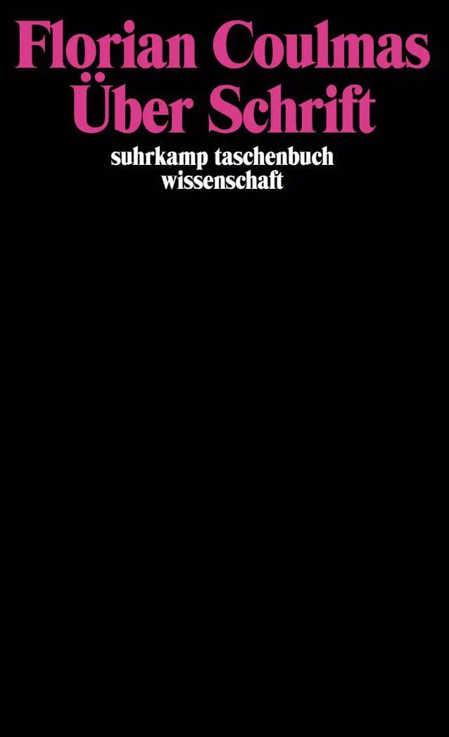 Cover: 9783518279786 | Über Schrift | Florian Coulmas | Taschenbuch | 153 S. | Deutsch | 1981