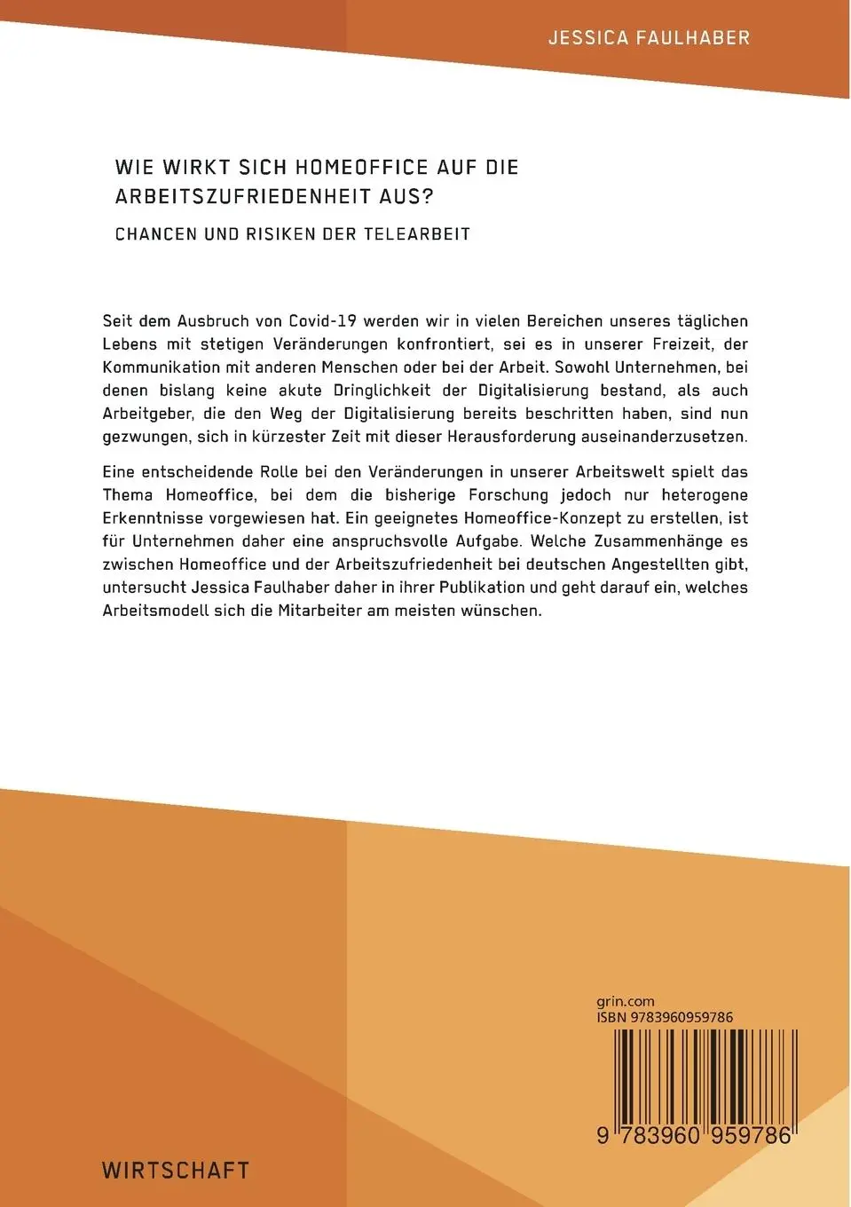 Rückseite: 9783960959786 | Wie wirkt sich Homeoffice auf die Arbeitszufriedenheit aus? Chancen...