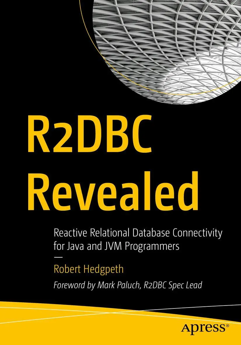 Cover: 9781484269886 | R2DBC Revealed | Robert Hedgpeth | Taschenbuch | xxiii | Englisch